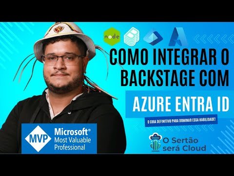 [Live#1] Como Integrar o Backstage com Azure Entra ID: Guia Definitivo para Dominar essa Habilidade!