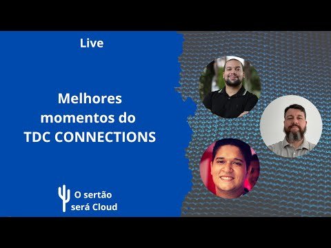#Live8 Melhores momentos do  TDC CONNECTIONS com Guina Costa e Ricardo Machado